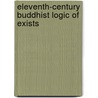 Eleventh-century buddhist logic of exists by Unknown