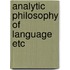 Analytic philosophy of language etc