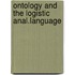 Ontology and the logistic anal.language