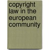 Copyright law in the european community door Dietz