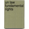 Un law fundamental rights door Onbekend