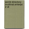 World directory multinat.enterpr. 2 dl door Stopford
