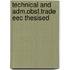 Technical and adm.obst.trade eec thesised