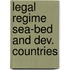 Legal regime sea-bed and dev. countries