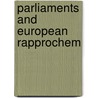 Parliaments and european rapprochem door Huopaniemi