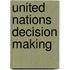 United nations decision making