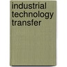 Industrial technology transfer by Unknown