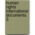Human rights international documents 3