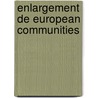 Enlargement de european communities by Puissochet
