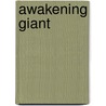 Awakening giant by Kapur