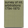 Survey of int. arbitrations 1794-1970 door Stuyt