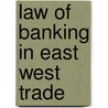 Law of banking in east west trade door Meznerics