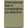 International law in comparative perspective door Onbekend