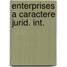 Enterprises a caractere jurid. int. door Libbrecht