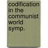 Codification in the communist world symp. by Unknown