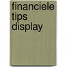 Financiele tips display door B. Schafer