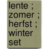 Lente ; Zomer ; Herfst ; Winter set door Jac. P. Thijsse