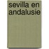 Sevilla en Andalusie