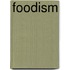 Foodism