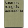Kosmos reisgids basisserie by Unknown