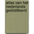 Atlas van het Nederlands gedistilleerd