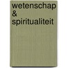 Wetenschap & spiritualiteit door R. Sheldrake