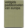 Veldgids paddestoelen van Europa door P. Sterry