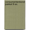 Consumentenbond pakket 9 ex. by Unknown