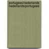 Portugees/Nederlands Nederlands/Portugees door Onbekend