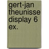 Gert-Jan Theunisse display 6 ex. door J. Wielaert