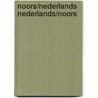 Noors/Nederlands Nederlands/Noors door Onbekend