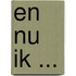 En nu ik ...