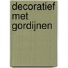 Decoratief met gordijnen by L. Barker