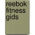 Reebok fitness gids