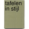 Tafelen in stijl door B. Rabe