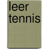 Leer tennis door P. Douglas