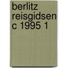 Berlitz reisgidsen c 1995 1 door Onbekend