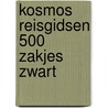 Kosmos reisgidsen 500 zakjes zwart door Onbekend