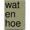 Wat en hoe door Onbekend