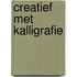 Creatief met kalligrafie