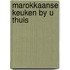Marokkaanse keuken by u thuis