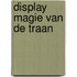 Display magie van de traan