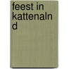 Feest in kattenalnd door Pelgrom