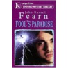 Fool's paradise door Gwyddan