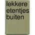 Lekkere etentjes buiten