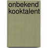 Onbekend kooktalent by Unknown