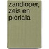 Zandloper, zeis en pierlala