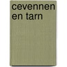 Cevennen en Tarn by J. Massink