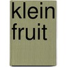 Klein fruit door F. Lorsheijd