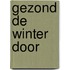 Gezond de winter door